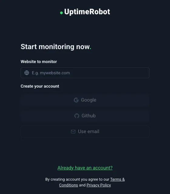 UptimeRobot sign-up page: Start monitoring now, a Website to monitor field, and disabled Google, Github and Use email buttons