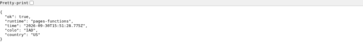 Raw JSON output from Cloudflare Pages Function at /api/hello